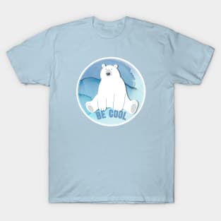 Be Cool Polar Bear T-Shirt